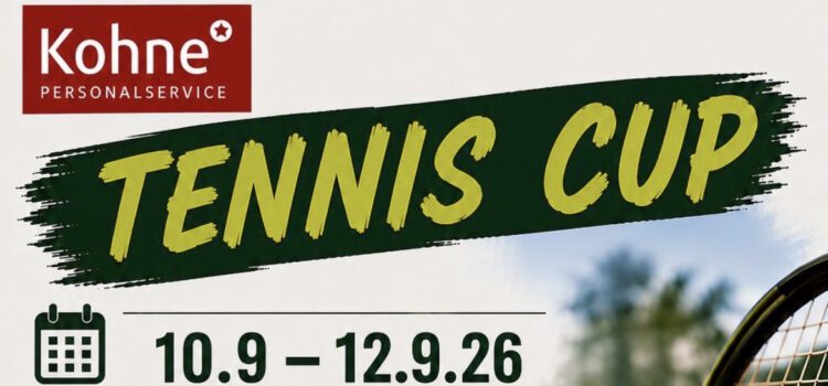 Kohne Personalservice TENNIS CUP 10.09. – 12.09.2026 Kohne Personalservice TENNIS CUP 10.09. – 12.09.2026
